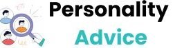 Personality Advice